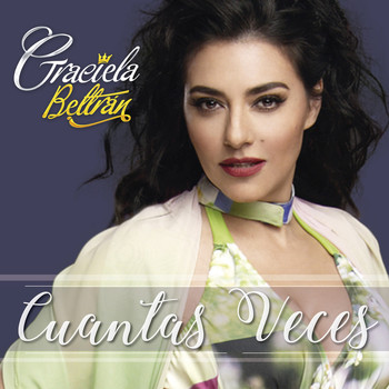 Graciela Beltran - Cuantas Veces