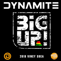 Dynamite - Big Up