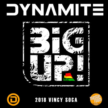 Dynamite - Big Up
