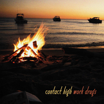 Work Drugs - Contact High