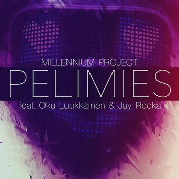 Millennium Project - Pelimies (feat. Oku Luukkainen & Jay Rocka)