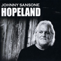 Johnny Sansone - Hopeland