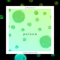 Callan Maart - Poison