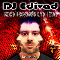 DJ Edivad - Race Towards the Time