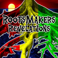 Roots Makers - Revelations