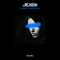 AiDENN - U & Me / Spectrum