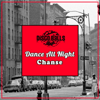 Chanse - Dance All Night