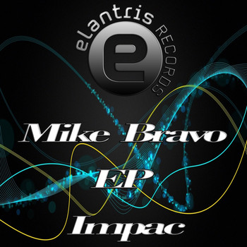 Mike Bravo - Impac