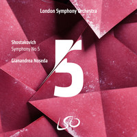 London Symphony Orchestra and Gianandrea Noseda - Shostakovich: Symphony No. 5