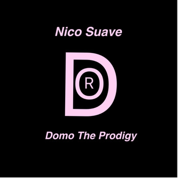Nico Suave - Ride or Die