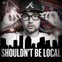 Nune - Shouldn't Be Local (Explicit)