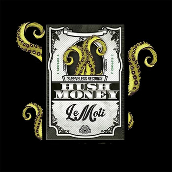 LeMoti - Hush Money EP