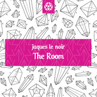 Jaques Le Noir - The Room