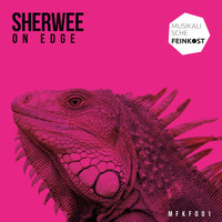 Sherwee - On Edge
