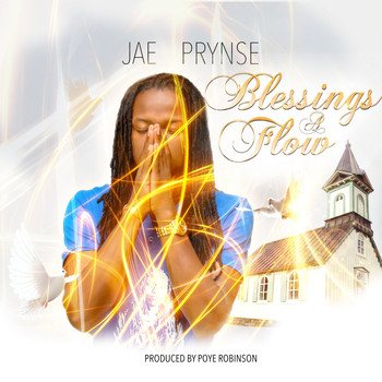 Jae Prynse - Blessings a Flow