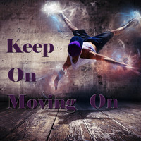 Kel - Keep on Moving On