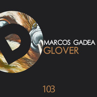 Marcos Gadea - Glover
