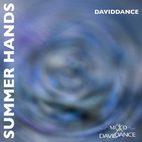 Daviddance - Summer Hands