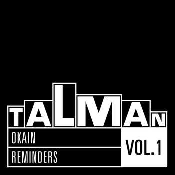 Okain - Reminders, Vol. 1