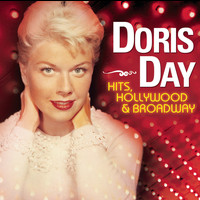 Doris Day - Doris Day: Hits, Hollywood & Broadway