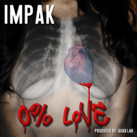 Impak - Zero Percent Love