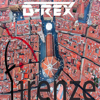 D-REX - Firenze