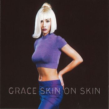 Grace - Skin on Skin (Remixes)
