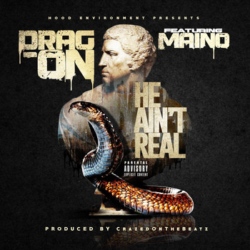Drag-On - He Ain't Real (Explicit)