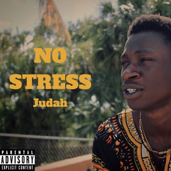 Judah - No Stress (Explicit)
