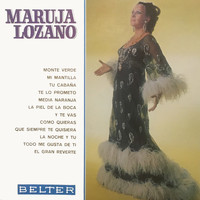 Maruja Lozano - Maruja Lozano