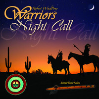 Robert Windpony - Warriors Night Call