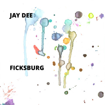 Jay Dee - Ficksburg (Explicit)