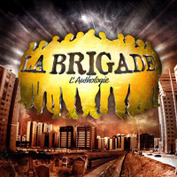 La Brigade - L'anthologie (Non mixé)