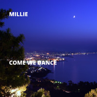 Millie - Come We Dance