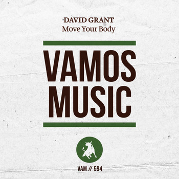 David Grant - Move Your Body