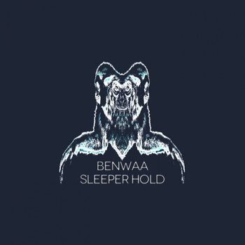 Benwaa - Sleeper Hold