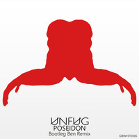 Unfug - Poseidon (Bootleg Ben Remix)