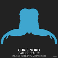 Chris Nord - Call of Beauty