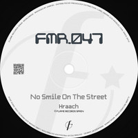 Hraach - No Smile On The Street