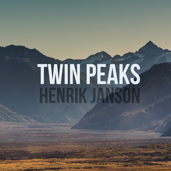 Henrik Janson - Twin Peaks