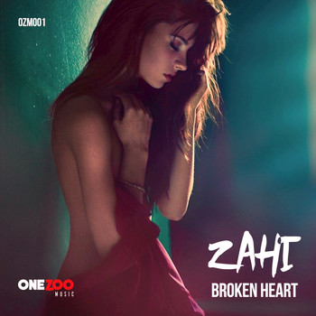 Zahi - Broken Heart