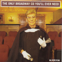 Various Artists - The Only Broadway CD/Cassette You'll Ever Need