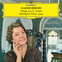 Monique Haas - Debussy: Préludes I & II & Etudes