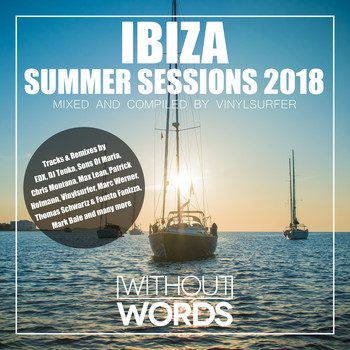 Various Artists - Ibiza Summer Session 2018 (Mixed und Compiled by Vinylsurfer)