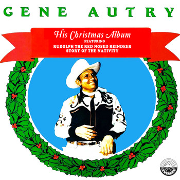 Gene Autry - His Christmas Album