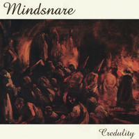 Mindsnare - Credulity