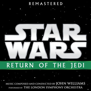 John Williams - Star Wars: Return of the Jedi (Original Motion Picture Soundtrack)