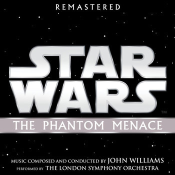 John Williams - Star Wars: The Phantom Menace (Original Motion Picture Soundtrack)