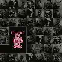 Ethan Gold - Live Undead Bedroom Closet Covers
