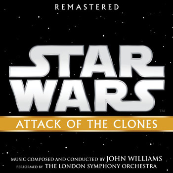 John Williams - Star Wars: Attack of the Clones (Original Motion Picture Soundtrack)
